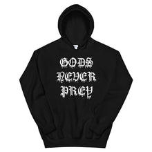 Load image into Gallery viewer, GODS NEVER PREY - Unisex Hoodie