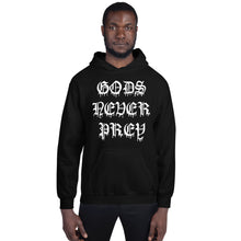 Load image into Gallery viewer, GODS NEVER PREY - Unisex Hoodie