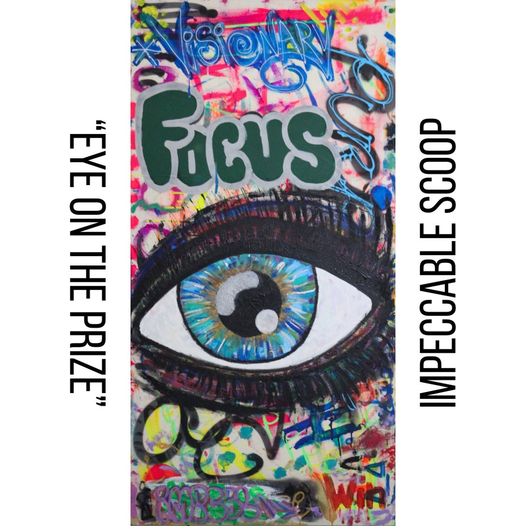 “Eye on the Prize” Painting