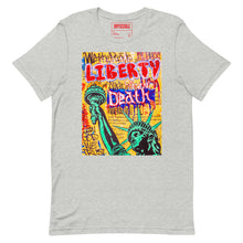 Load image into Gallery viewer, Liberty or Death t-shirt
