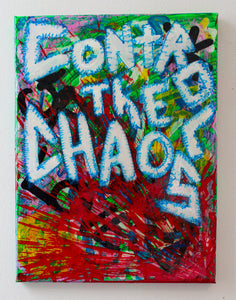 "Control The Chaos" Painting