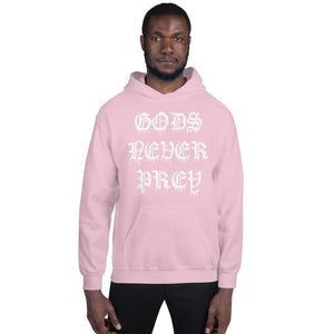 GODS NEVER PREY - Unisex Hoodie